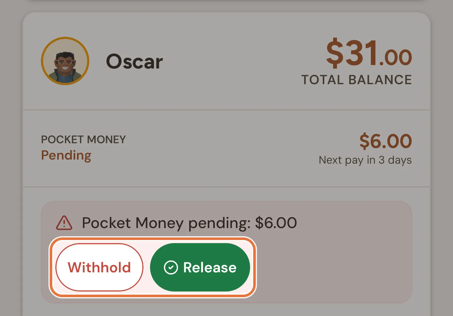 Pocket Money pending banner with Withhold and Release buttons