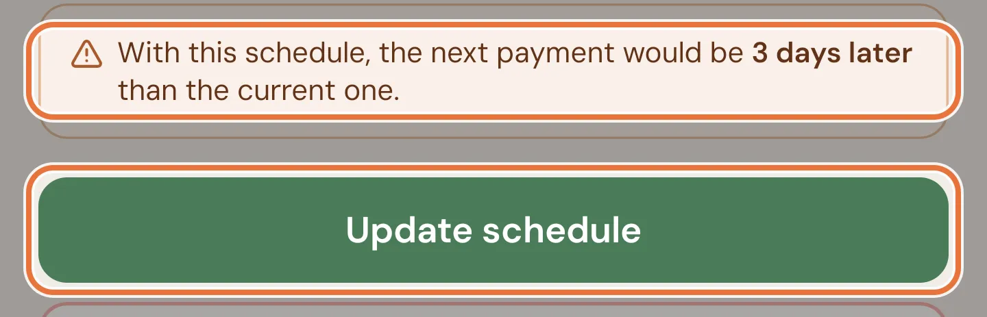 A warning that the next payment would be 4 days earlier, above the Update schedule and Cancel schedule buttons