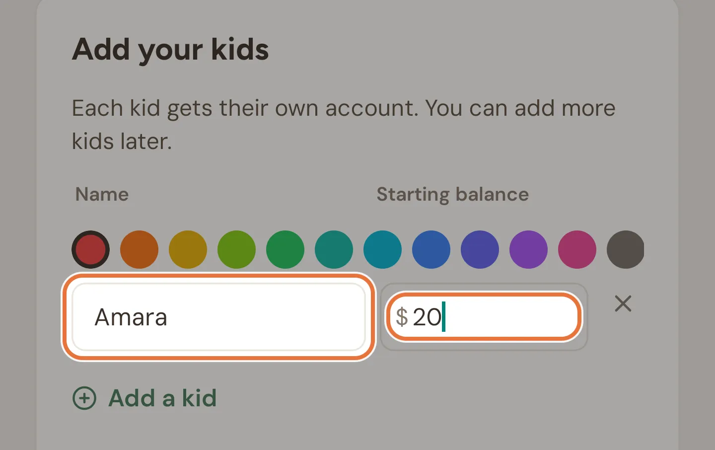 Add your kids step with a kid row showing colour swatches, a name field and a starting balance