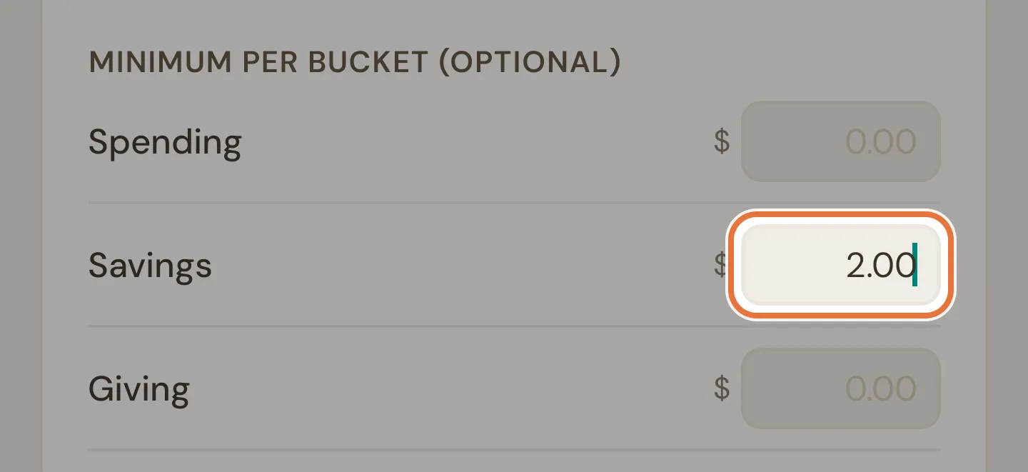 Minimum per bucket fields with $2.00 set for Savings