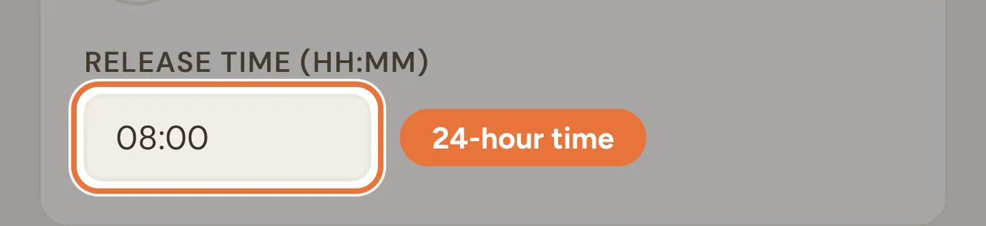 Release time field set to 08:00